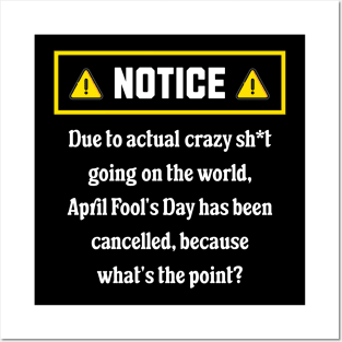 April Fools Day is Cancelled Posters and Art